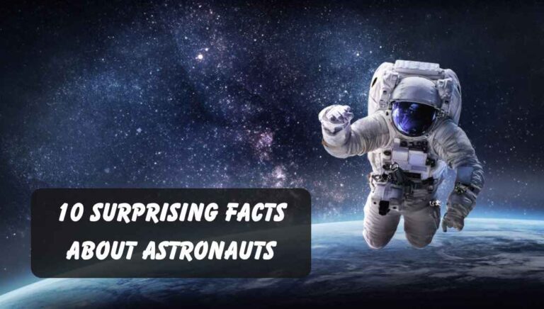 surprising facts about astronauts